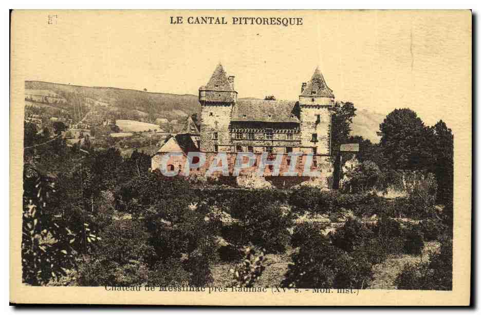 CPA La Cantal Pittoresque Chateau de Messlinac pres Raulhac