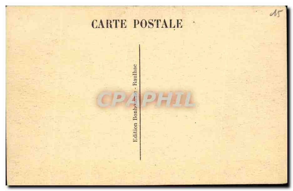 CPA La Cantal Pittoresque Chateau de Messlinac pres Raulhac — Rückseite