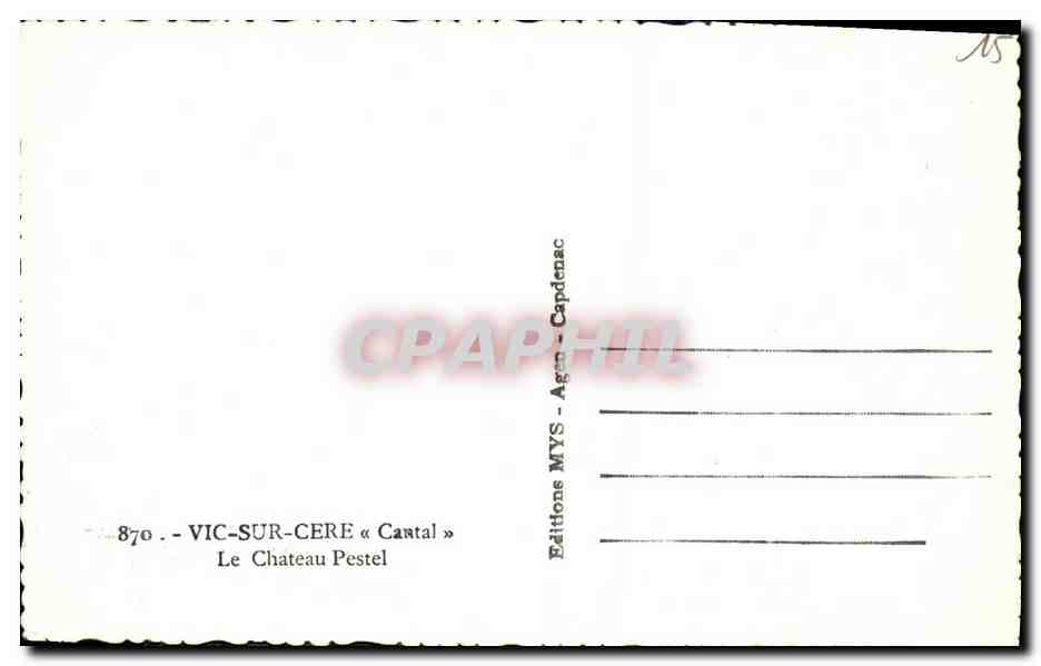 CPM Cantal Vic sur Cere Le Chateau Pestel — Rückseite