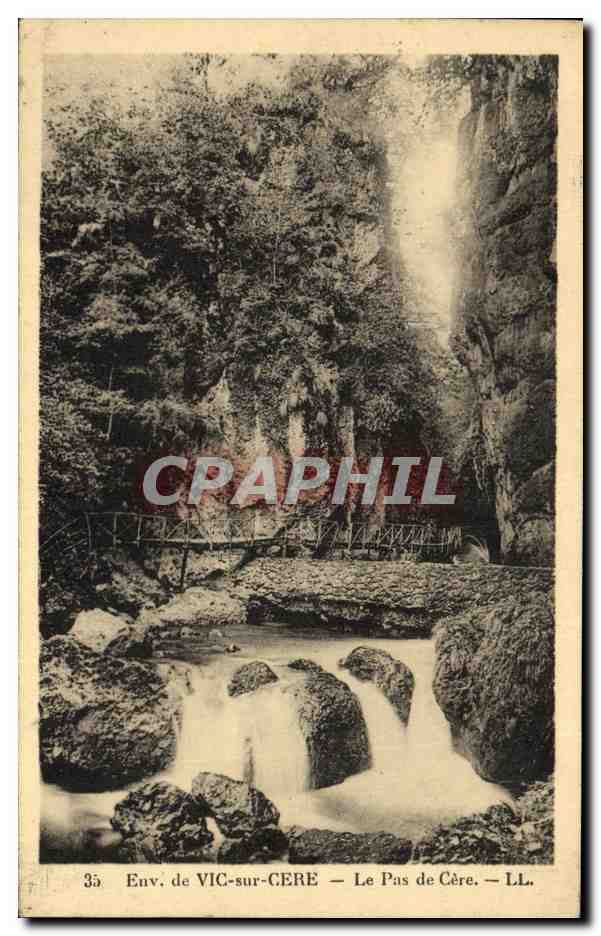 CPA Cantal Vic sur Cere Le Pas de Cere