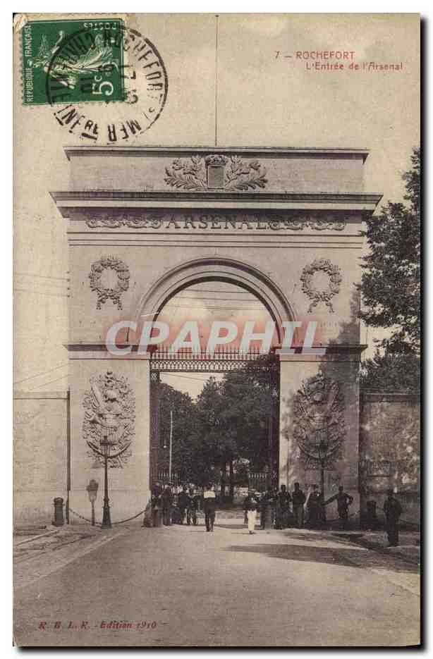CPA Rochefort L Entree de L Arsenal Militaria 