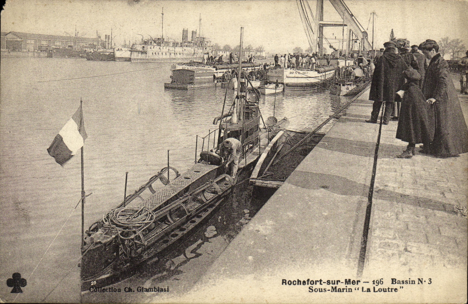 Rochefort-sur-Mer — Sous-Marin "La Loutre" au Bassin N°3 — Collection Ch. Glambiasi