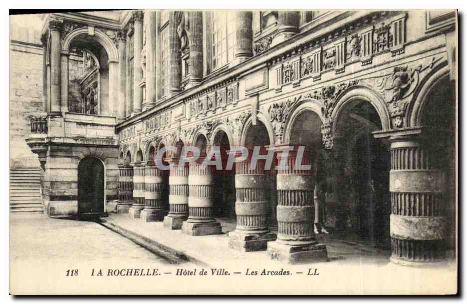 La Rochelle — Hôtel de Ville — Les Arcades — LL