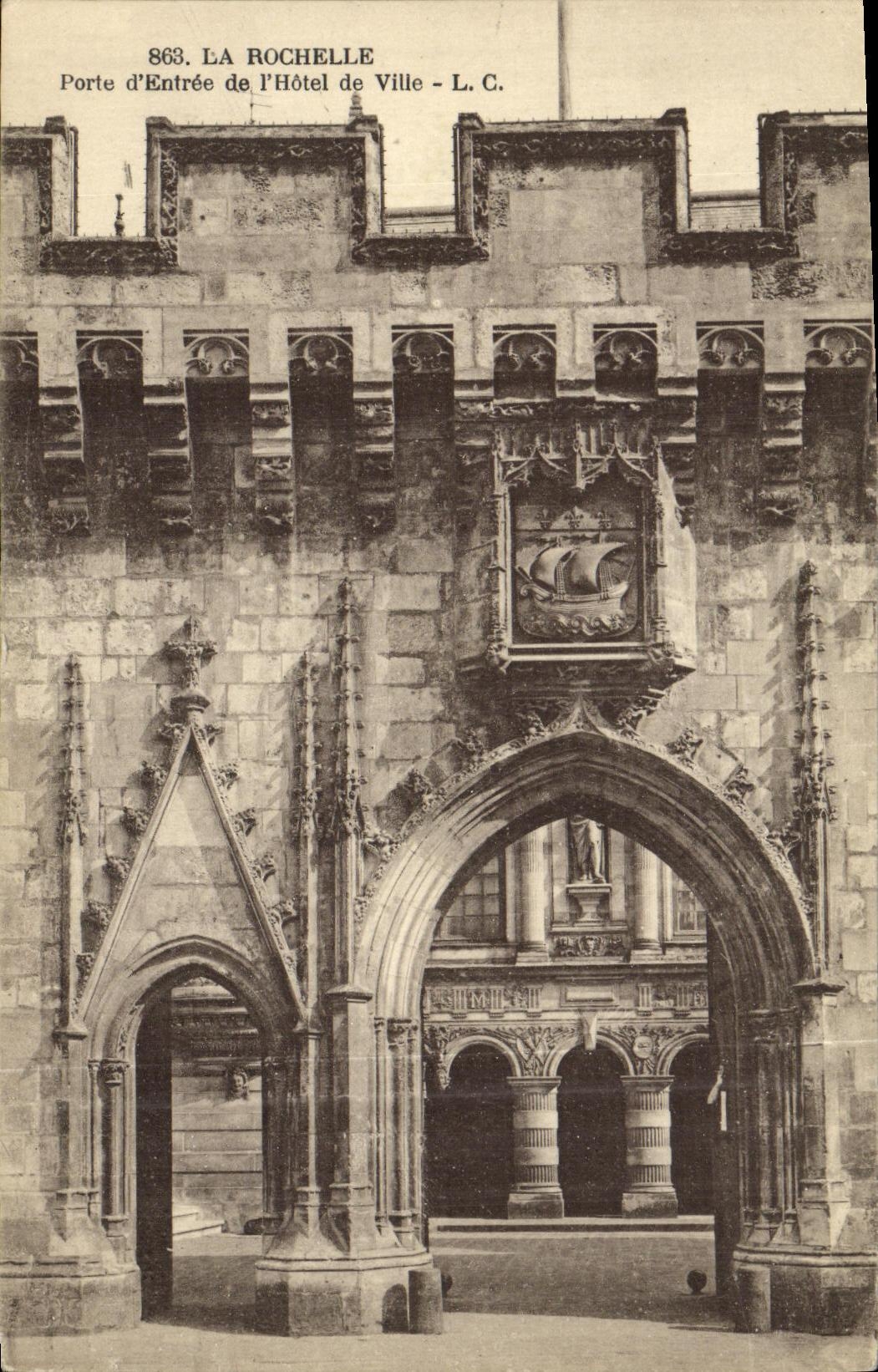 CPA La Rochelle Porte d Entree de L Hotel de Ville
