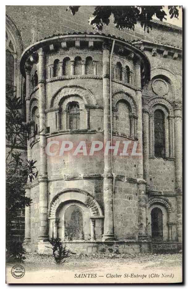 CPA Saintes Clocher St Eutrope Cote Nord