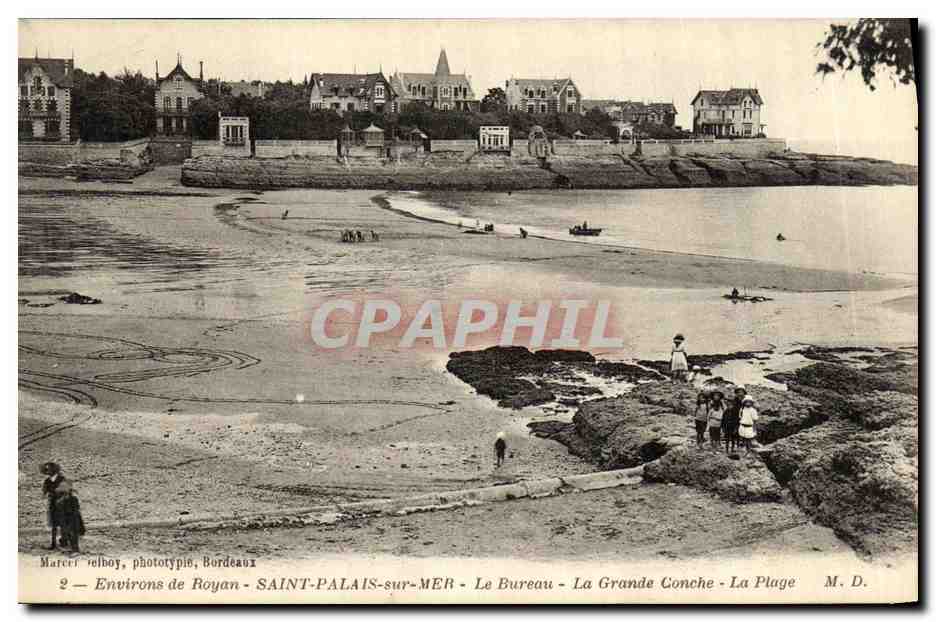 CPA Environs de Royan Saint Palais sur Mer Le Bureau La grande conche La plage 