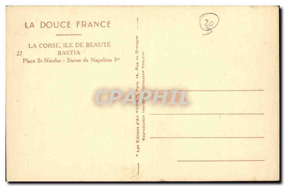 CPA La Corse Ile de Beaute Bastia Place St Nicolas Statue de Napoleon l er — Rückseite