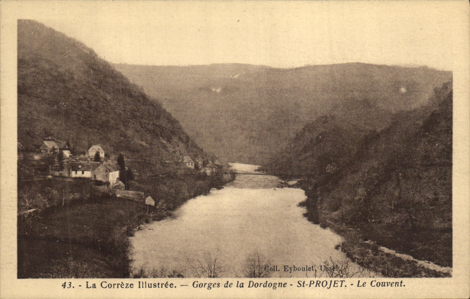 CPA Le Correze Illustree Gorges de la Dordogne Pont de St Projet Le Couvent