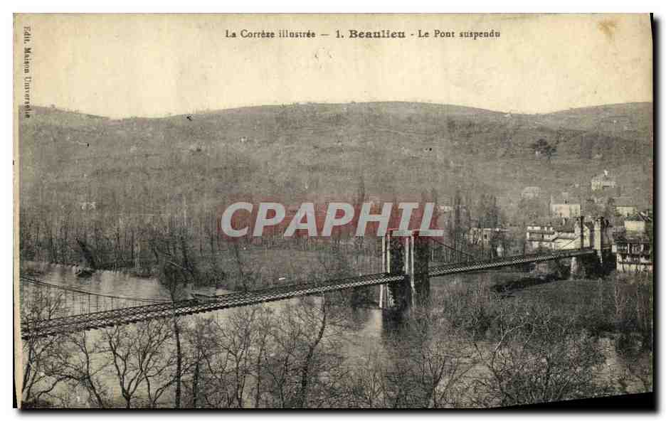 Beaulieu - Le Pont suspendu — La Corrèze illustrée — Éd. Maison Universitaire