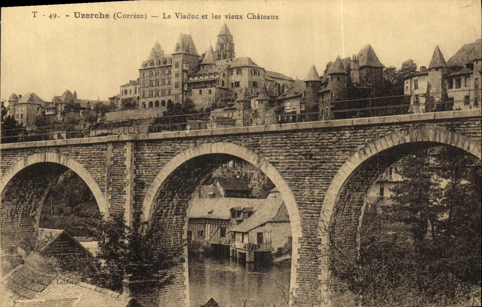 CPA Uzerche Le Viaduc et les vieux Chateaux