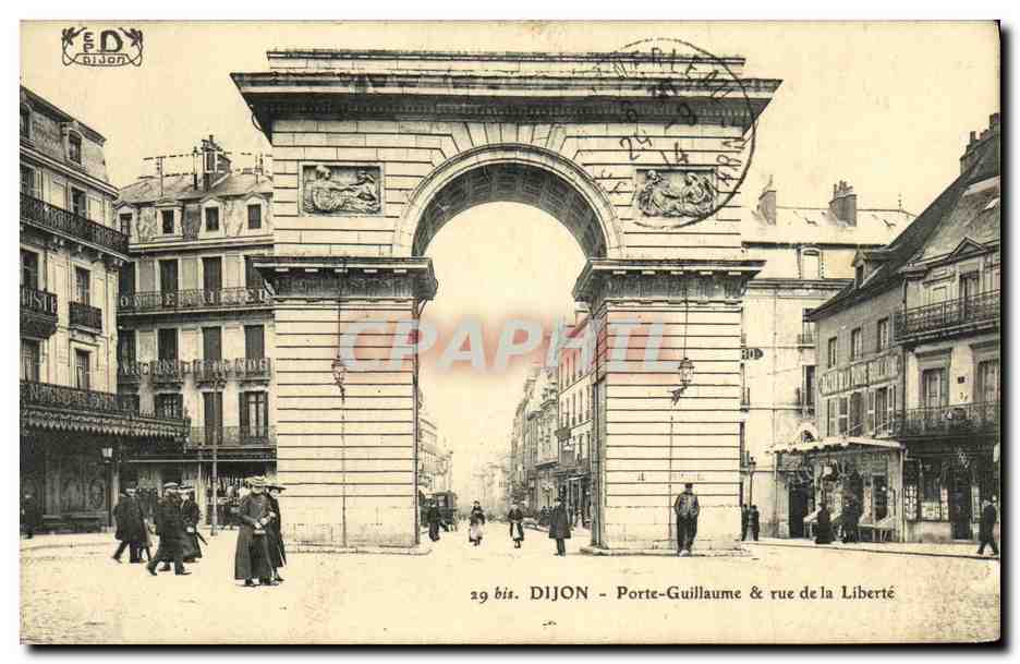 CPA Dijon Porte Guillaume rue de la Liberte