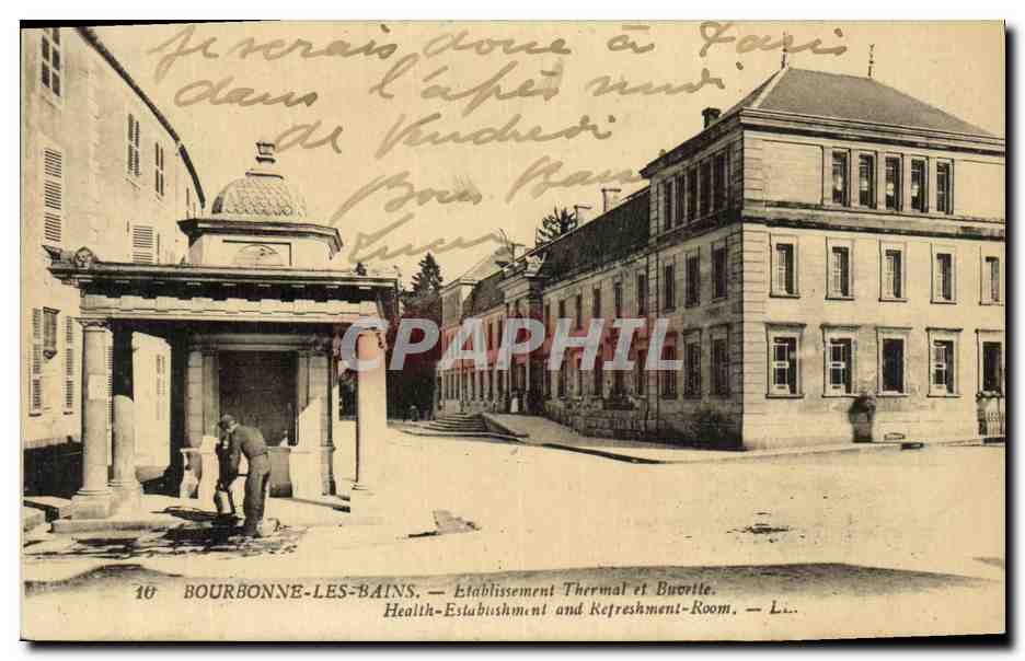 CPA Bourbonne Les Bains Etablissement Thermal et buvette 
