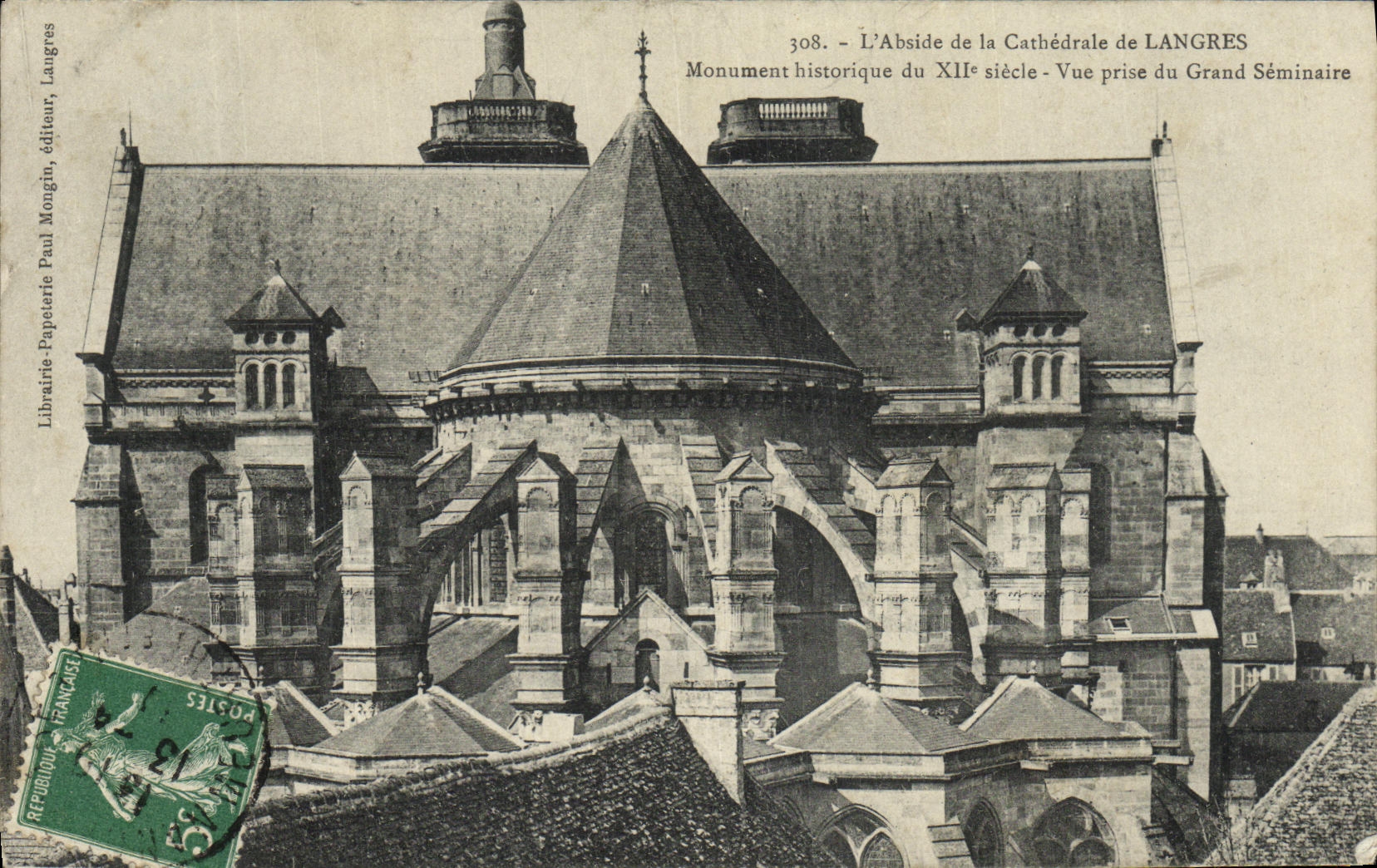 L'Abside de la Cathédrale de LANGRES — Monument historique du XIIe siècle — Vue prise du Grand Séminaire — Librairie-Papeterie Paul Mongin, Langres