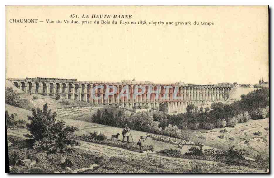 CPA La Haute Marne Chaumont Vue du Viaduc prise du Bois du fays en 1858