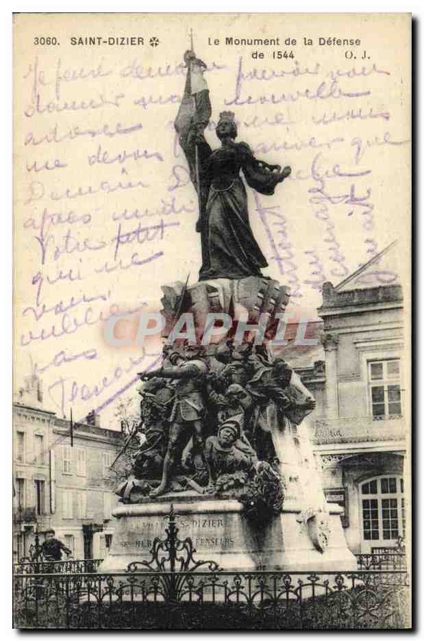 CPA Saint Dizier Le Monument de la Defense de 1544 Militaria
