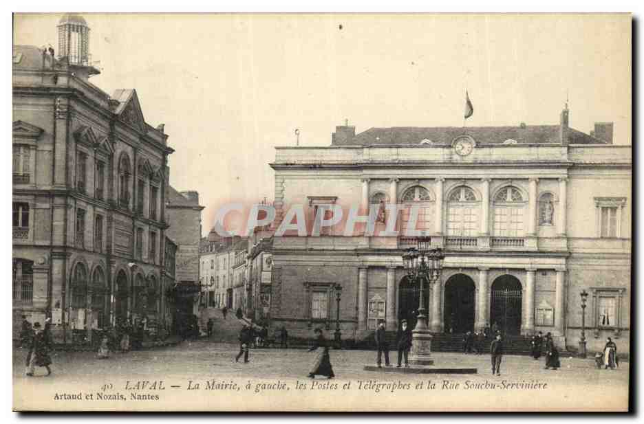 CPA Laval La Mairie a Gauche les Postes et Telegraphes et la Rue Souchu Serviniere