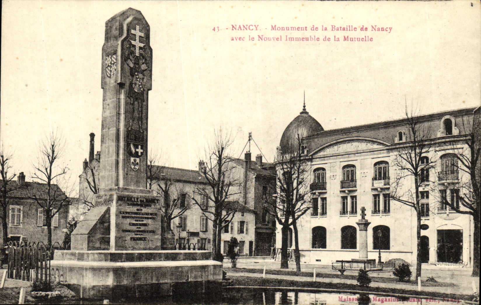 Nancy - Monument de la Bataille de Nancy avec le Nouvel Immeuble de la Mutuelle