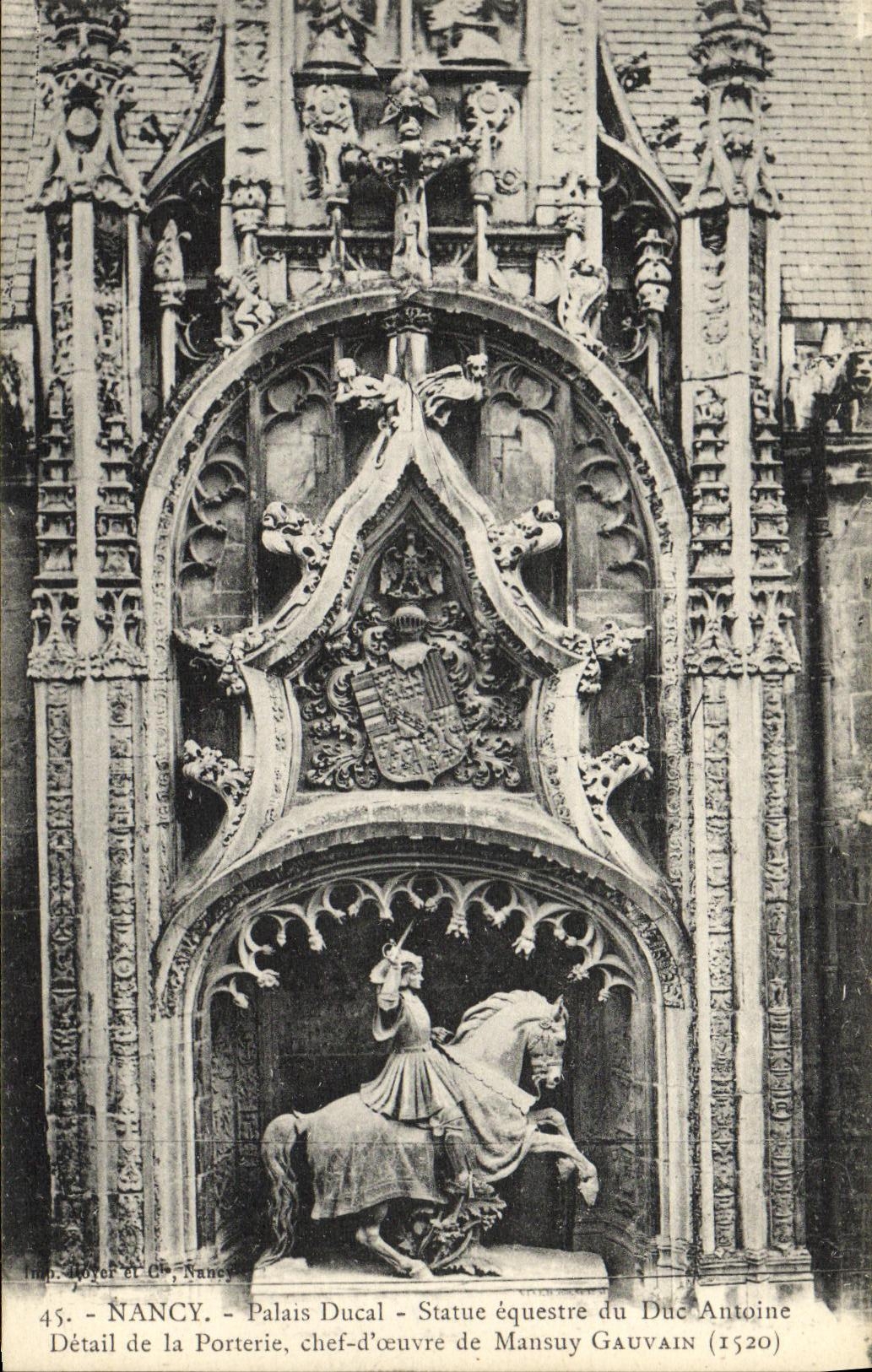 CPA Nancy Place Ducal Statue equstre du Duc Antoine Detail de la Porterie Chef d Oeuvre de Mansuy Gauvain