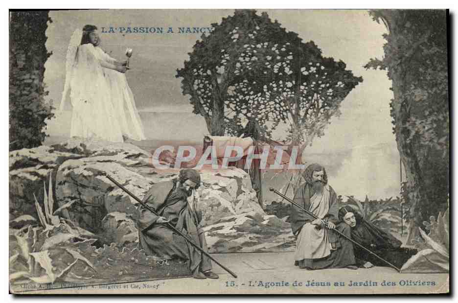 L'Agonie de Jésus au Jardin des Oliviers — La Passion à Nancy — Éditeur : A. Burgerei et Cie, Nancy