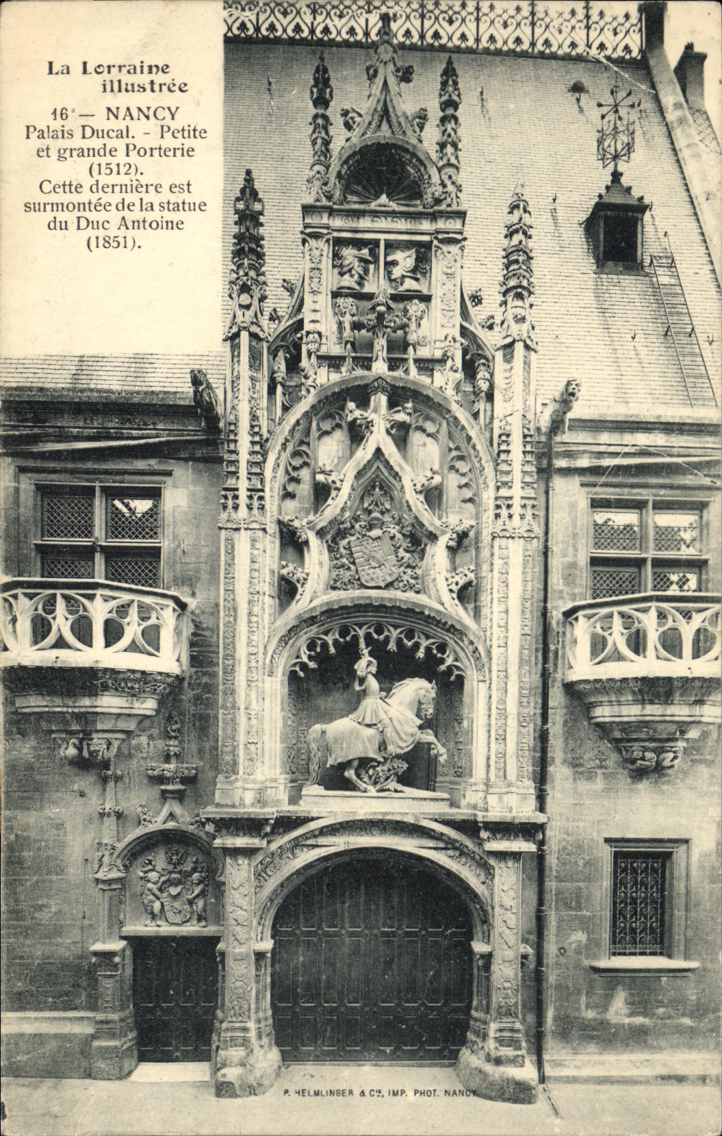 CPA La Lorraine Illustree Nancy Palais ducal Petite et grande Porterie