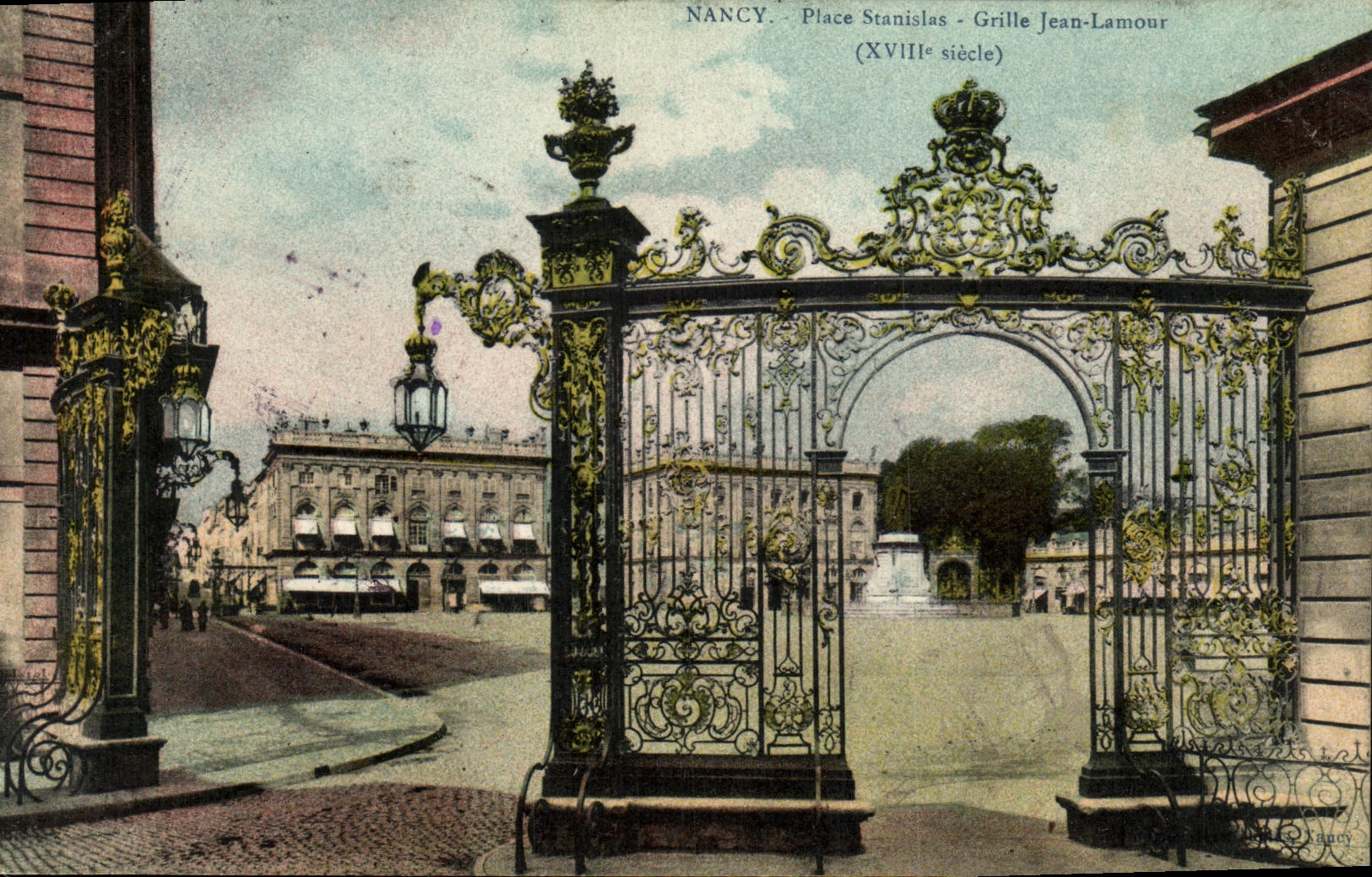 CPA Nancy Place Stanislas Grille Jean Lamour XVlll e siecle
