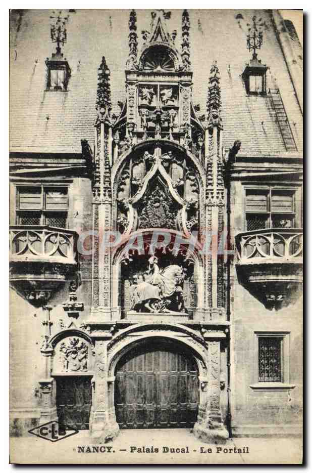 CPA Nancy Palais Ducal Le Portail