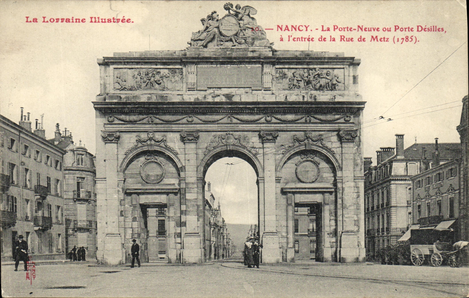 CPA Nancy La Porte Neuve ou Porte Desilles