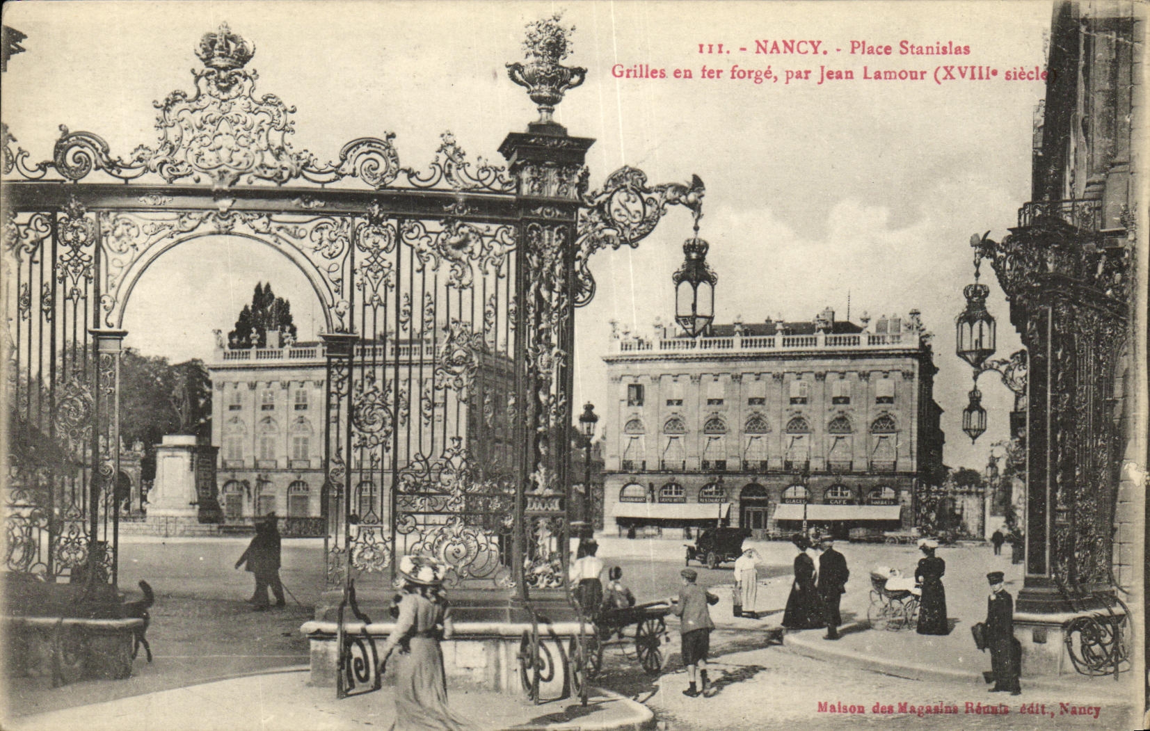 CPA Nancy Place Stanisles Grilles en fer