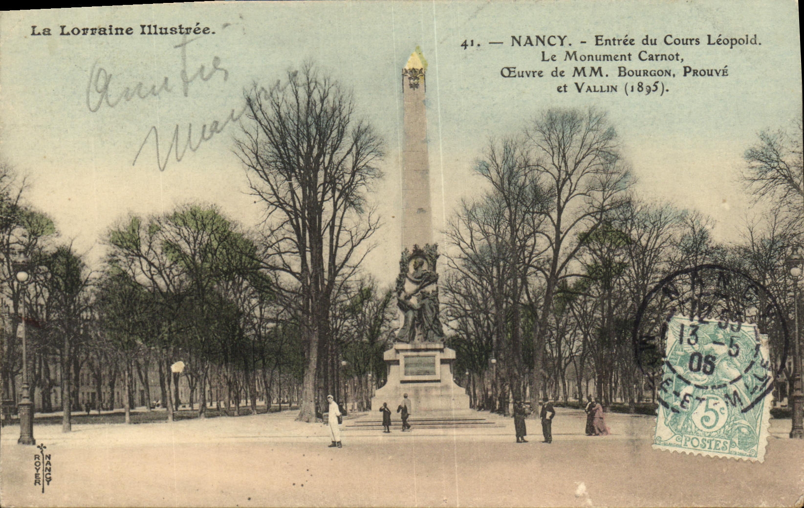 CPA Nancy Entree du Cours Leopold Le monument Carnot 
