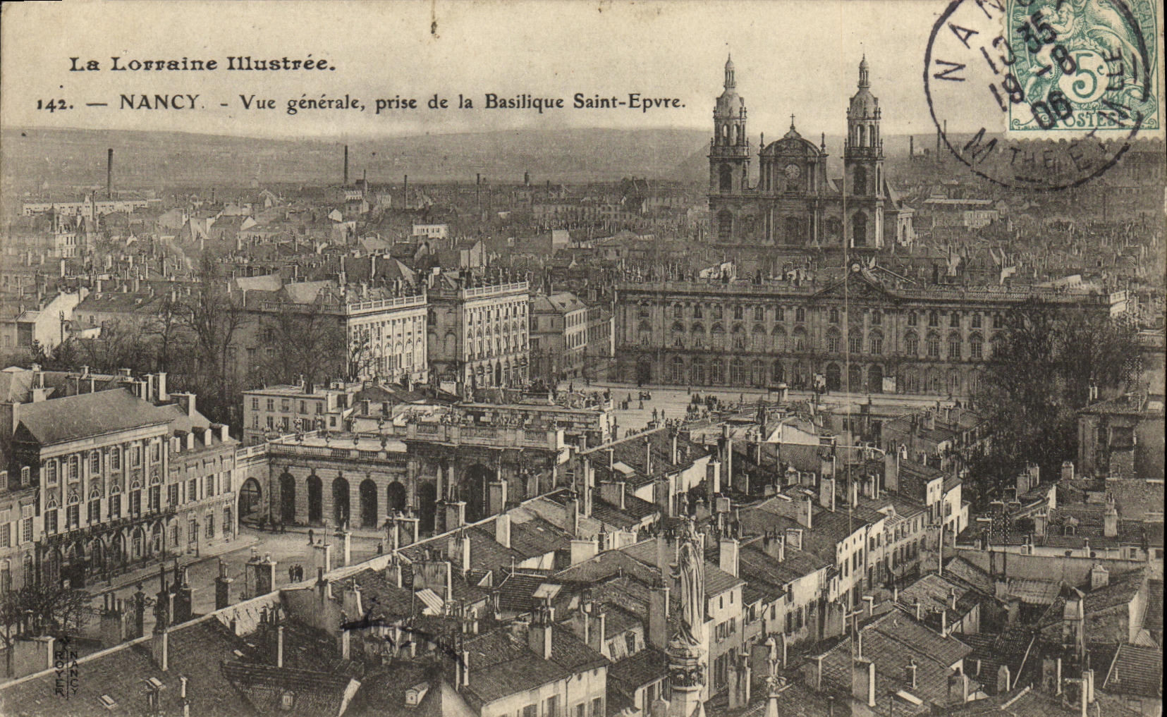 NANCY — Vue générale prise de la Basilique Saint-Epvre — La Lorraine Illustrée, n°142