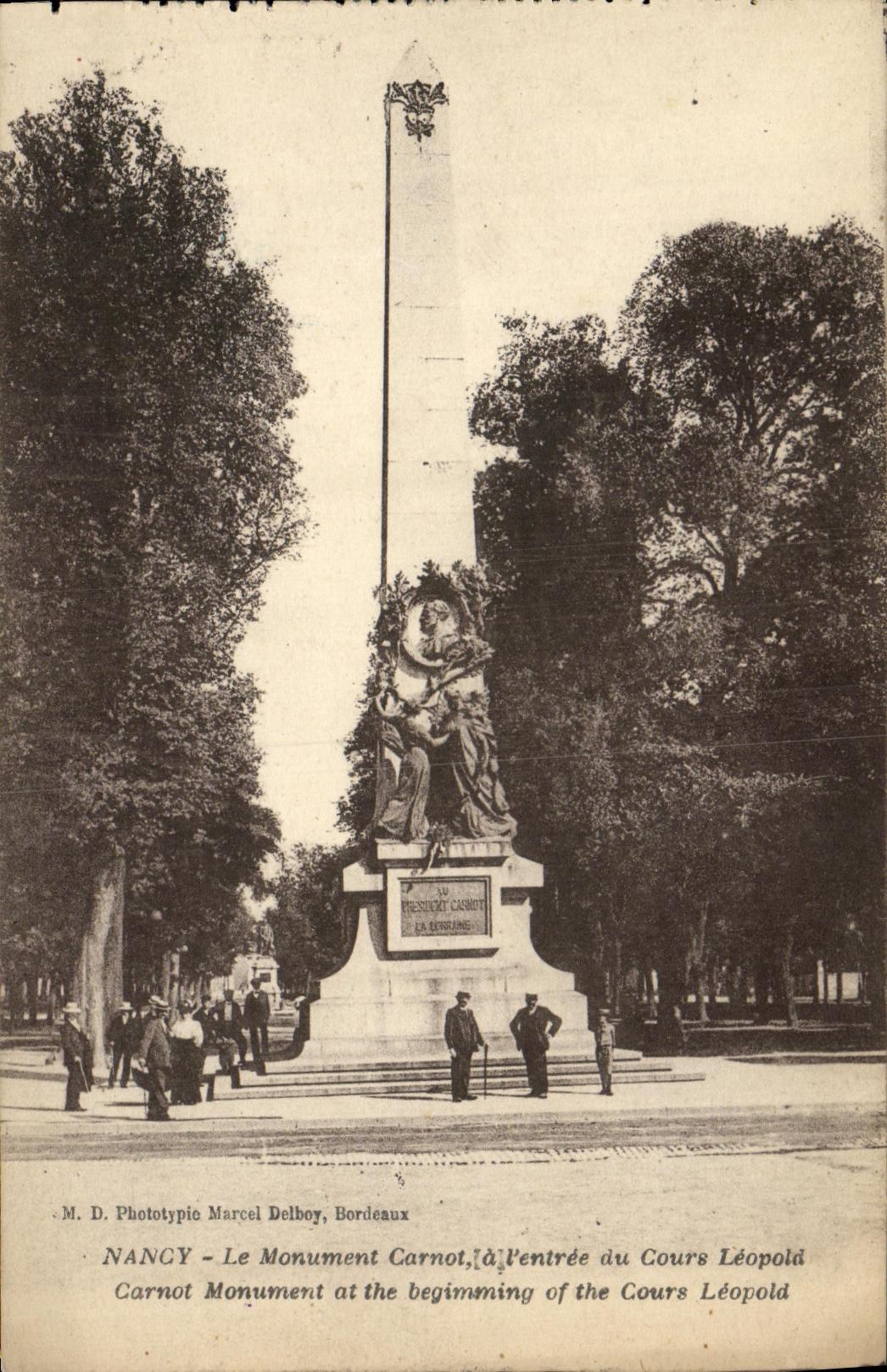 CPA Nancy Le Monument Carnot a l entree du Cours Leopold 