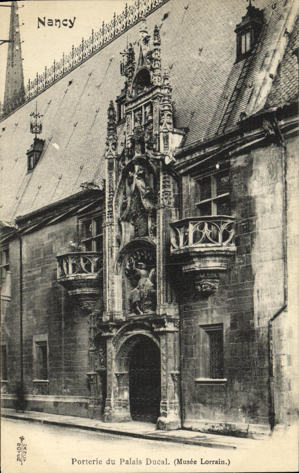 CPA Nancy Porterie du Palais Ducal Musee lorrain