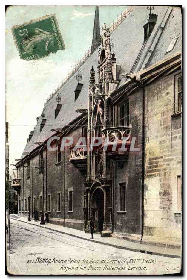 CPA Nancy Ancien Palais des Ducs de Lorraine 