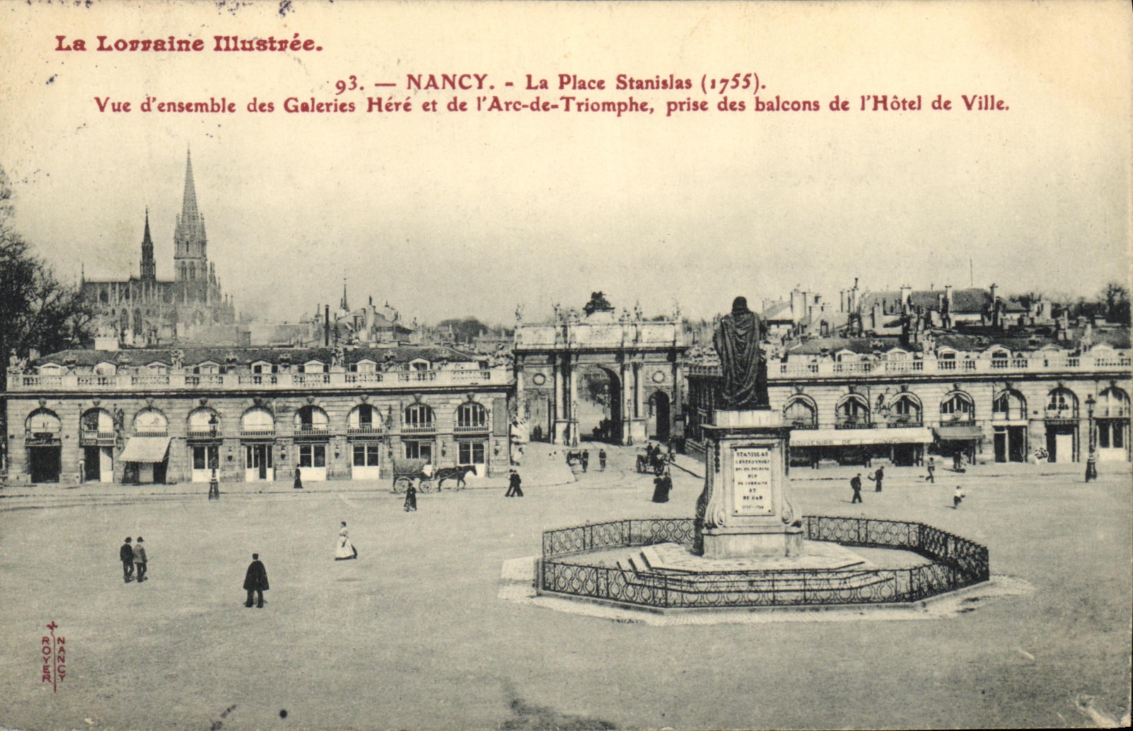 CPA Nancy La Place Stanislas Vue d Ensemble des Galeries Here et de L Arc de Triomphe prise des balcons Hotel de ville