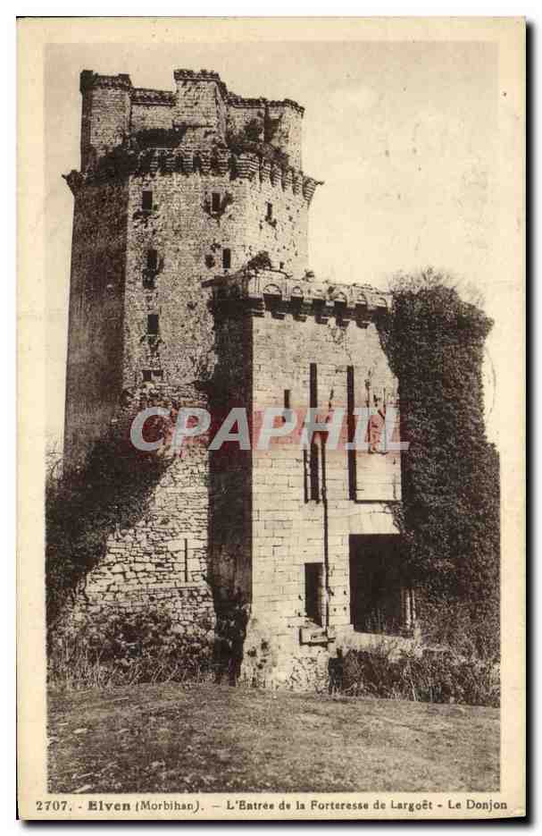 CPA Elven l Entree de la Forteresse de Largoet Le Donjon
