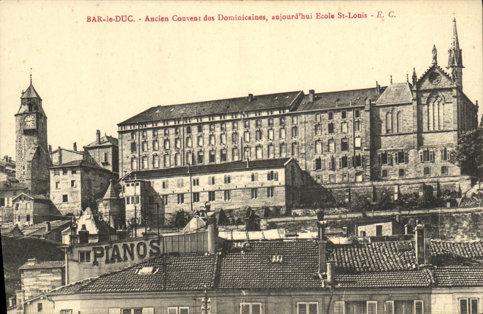 Bar-le-Duc - Ancien Couvent des Dominicaines, aujourd'hui École St-Louis - E.C.
