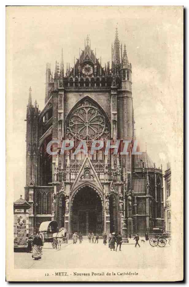 CPA Metz Nouveau Portail de la Cathedrale