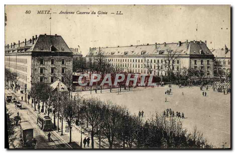 CPA Metz Ancienne Caserne Du Genie Militaria