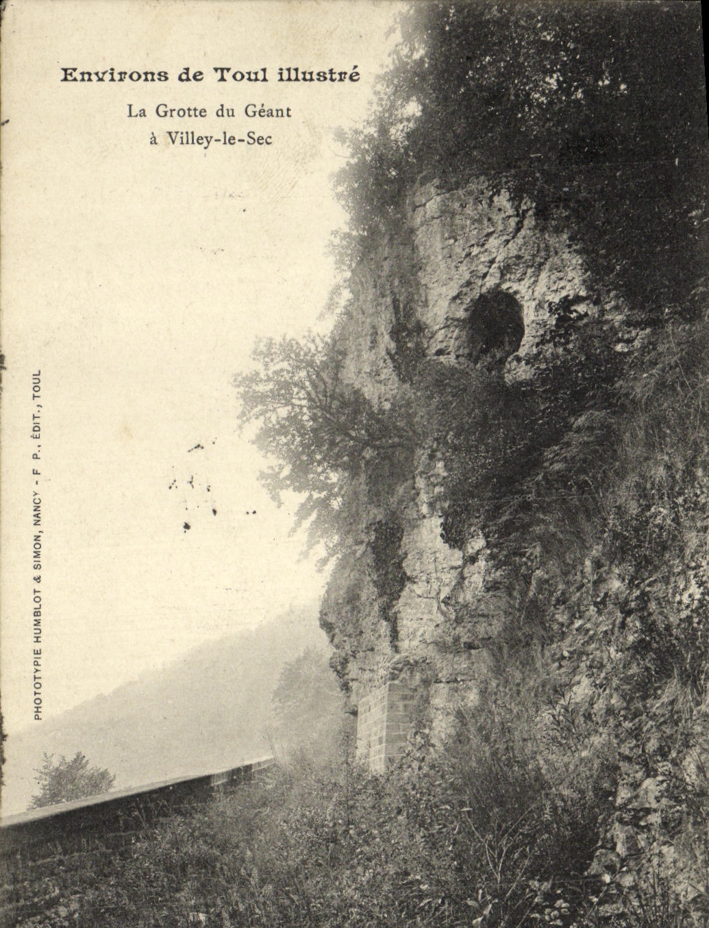 La Grotte du Géant à Villey-le-Sec — Environs de Toul illustré — Phototype Humblot & Simon, Nancy, F.P. Édit.