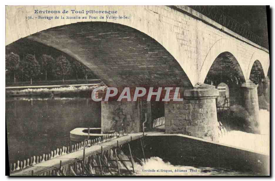 Environ de Toul pittoresque — Barrage de la Mioselle au Pont de Villy-le-Sec — Gerdon & Briquet, éditeurs Toul