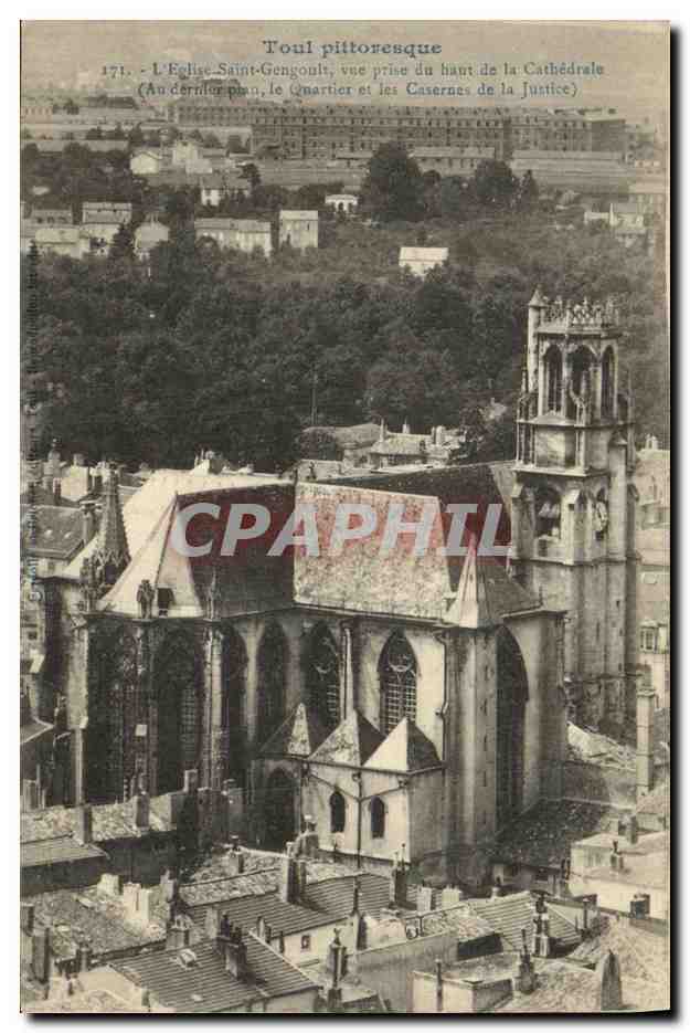 CPA Toul Pittoresque L Eglise Saint Gengoult vue prise du haut de la Cathedrale Quartier des casernes de la justice