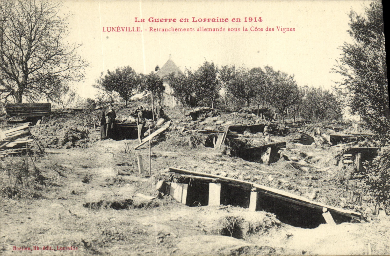 CPA La Guerre en Lorraine en Luneville Retranchements allemands sous la Cote des Vignes Militaria