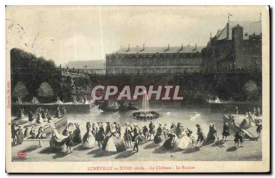 CPA Luneville au XVlll e siecle Le Chateau Le Rocher