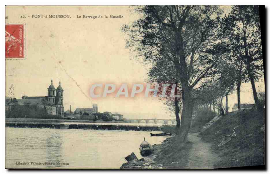Pont-à-Mousson - Le Barrage de la Moselle — Librairie Palastrier, Pont-à-Mousson