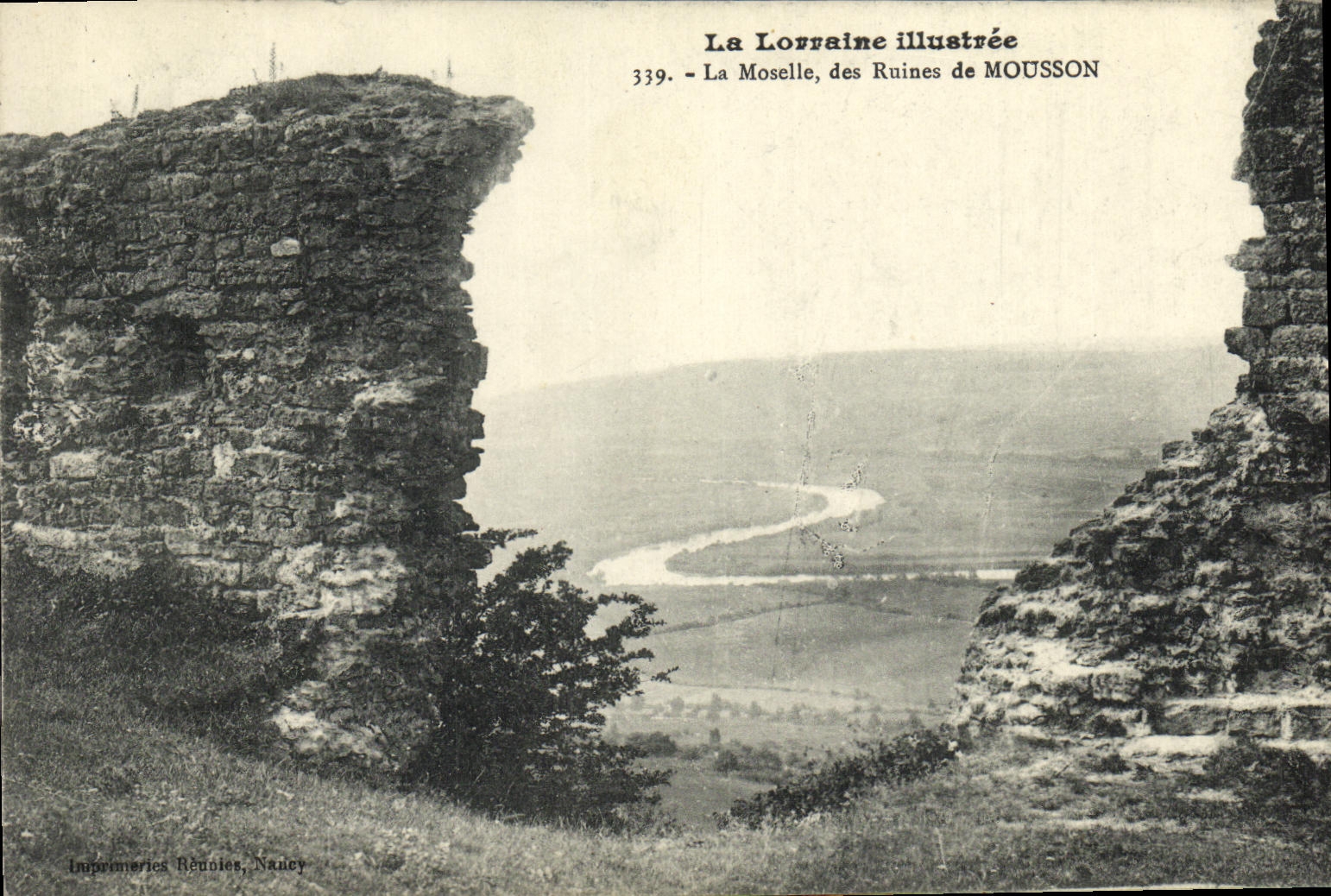 La Moselle, des Ruines de MOUSSON — La Lorraine illustrée, n° 339 — Imprimeries Réunies, Nancy