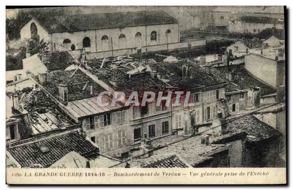 Bombardierung von Verdun — Allgemeiner Blick vom Bischofspalast — Fotograf: Vue Paris
