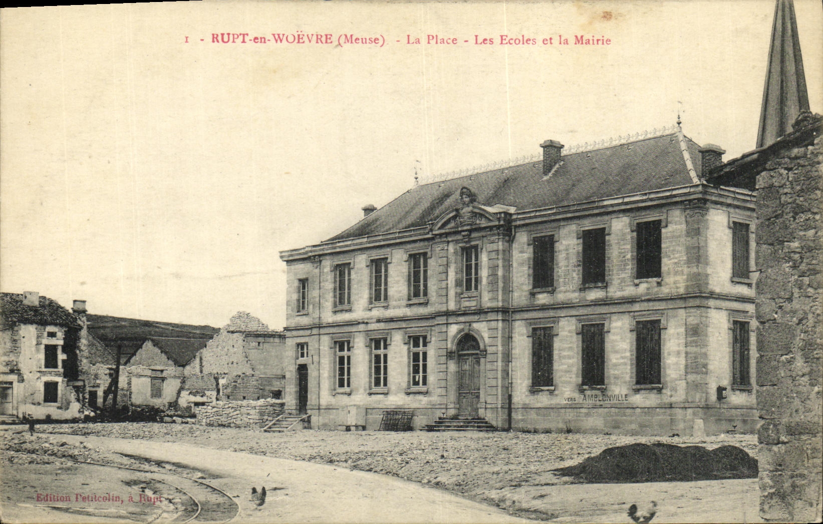 Rupt-en-Woëvre (Meuse) - La Place - Les Écoles et la Mairie