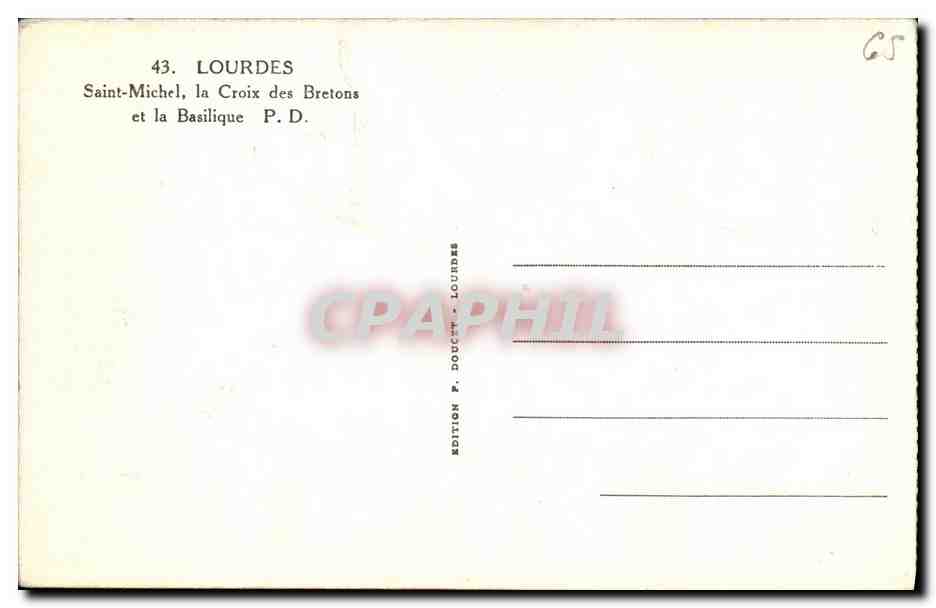 CPA Lourdes Saint Michel la Croix des Bretons et la Basilique — Verso