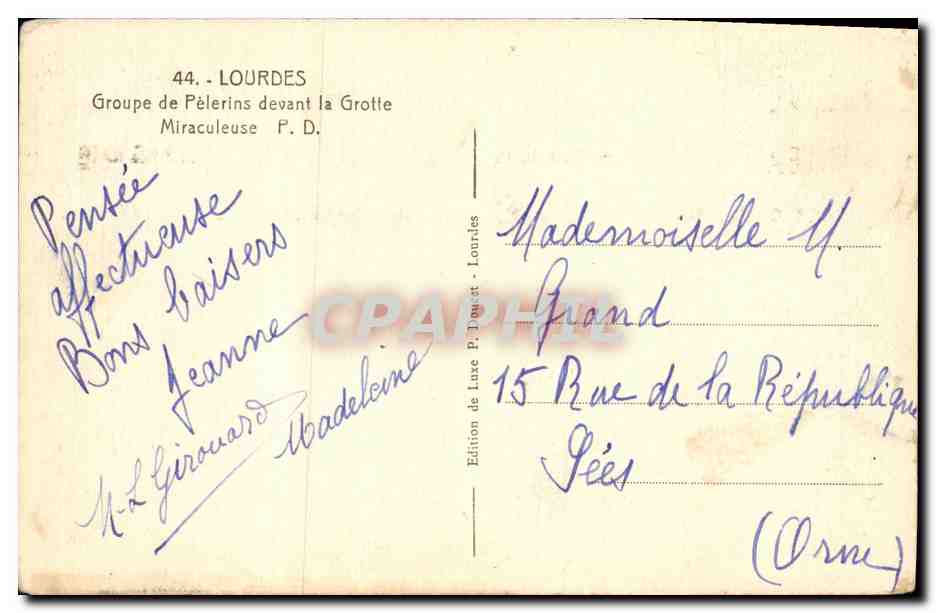 CPA Lourdes Groupe de Pelerins devant la Grotte Miraculeuse — Verso