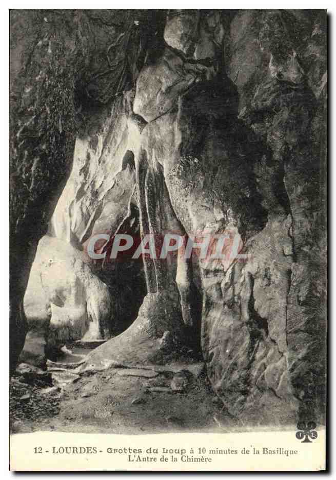 CPA Lourdes Grottes du Loup a 10 minutes de la Basilique L Antre de la Chimere